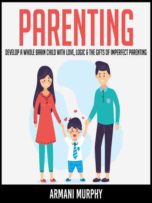Title details for Parenting by Armani Murphy - Available